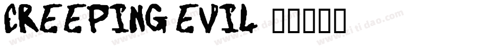 Creeping Evil字体转换